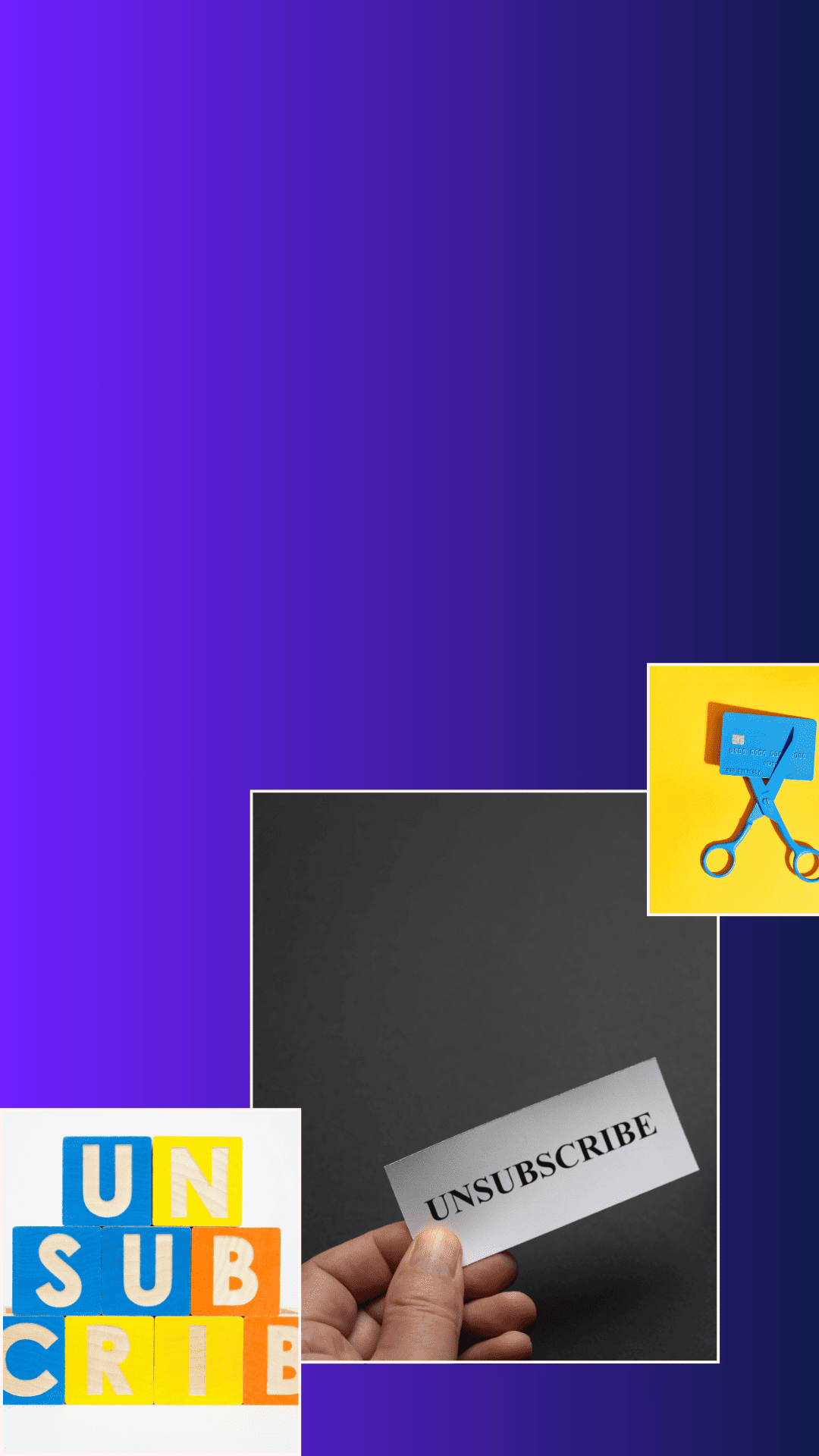 Unsubscribe First slide.png