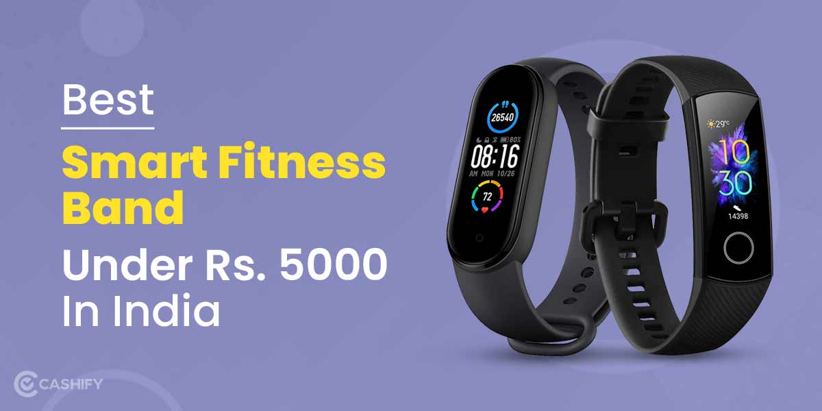 Best fitness band 2025 below 5000