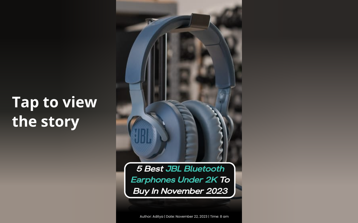 5 Best JBL Bluetooth Earphones Under 2K To Buy In November 2023 Cashify